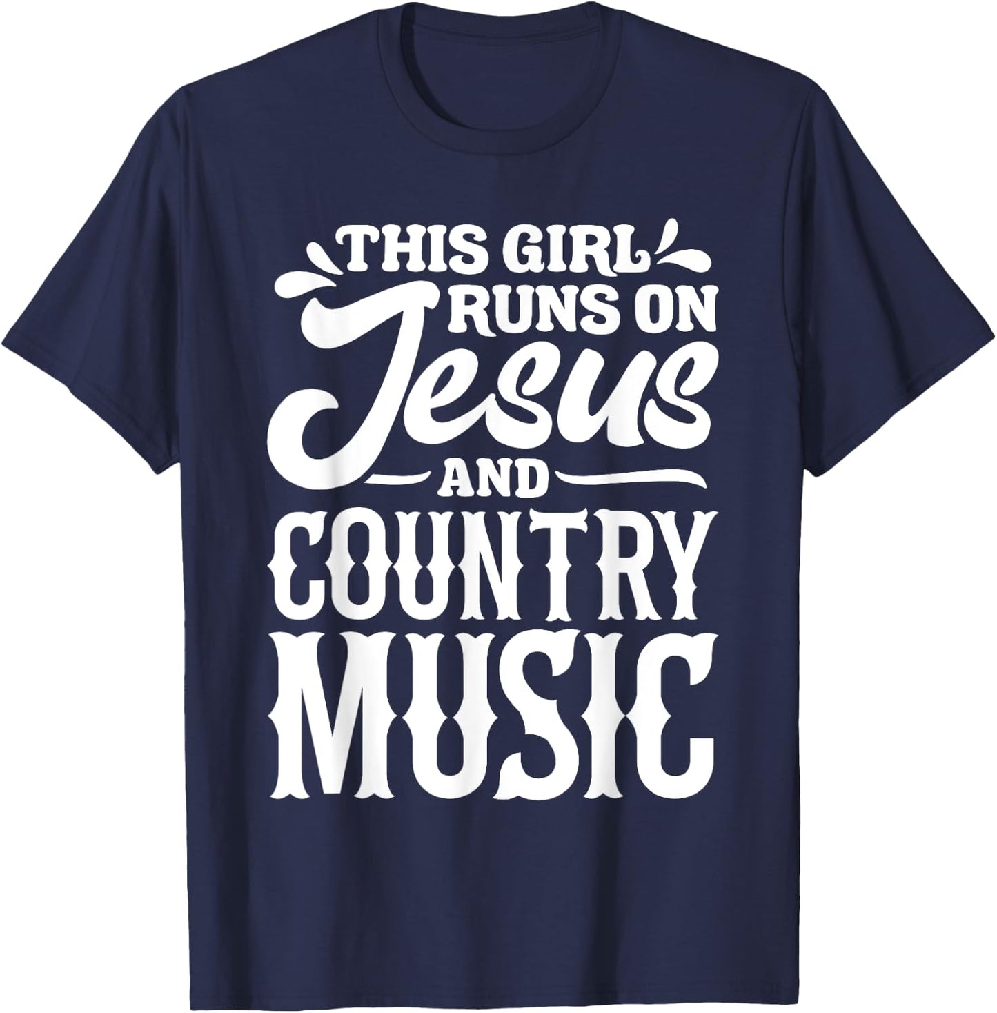 Country Music Graphic Women Girls Jesus Country Music Fans T-Shirt - T-Shirt | Navy