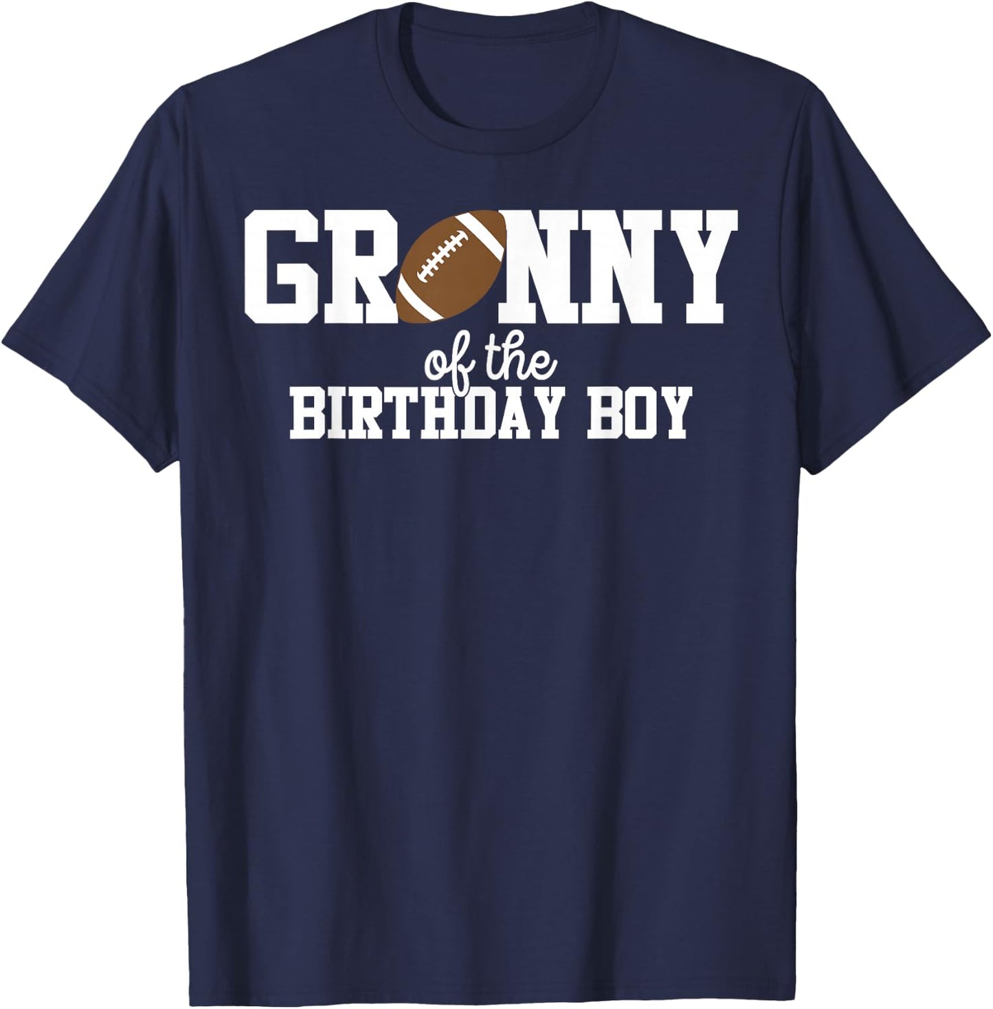 Granny of the Birthday Boy Football Lover First Birthday T-Shirt - T-Shirt | Navy