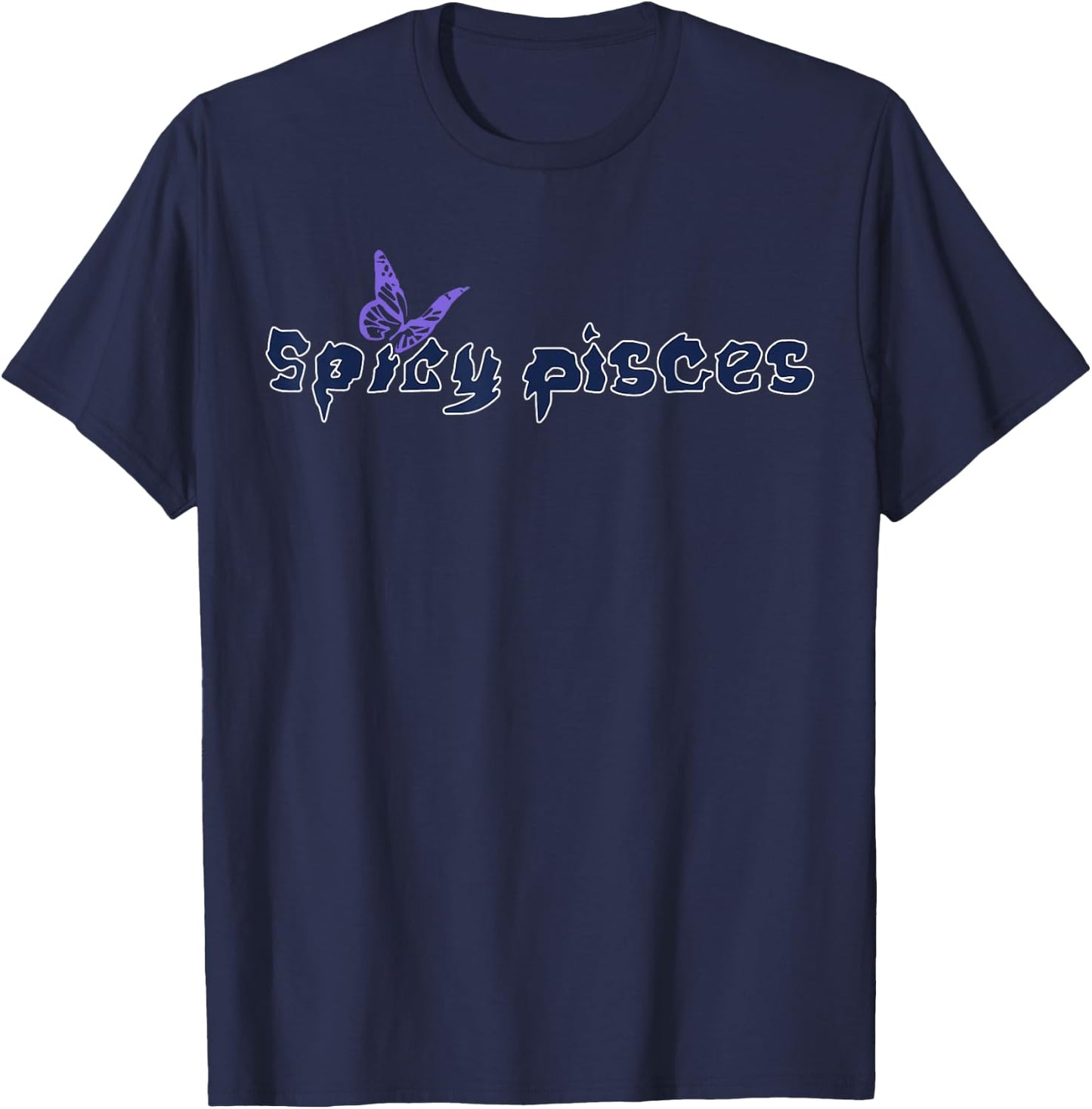 Pisces Birthday Zodiac Sign Horoscope Spicy Pisces Butterfly T-Shirt - T-Shirt | Navy