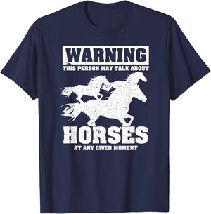 Warning This Person May Talk About Horses AAny Given Moment T-Shirt - T-Shirt | Navy
