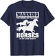 Warning This Person May Talk About Horses AAny Given Moment T-Shirt - T-Shirt | Navy