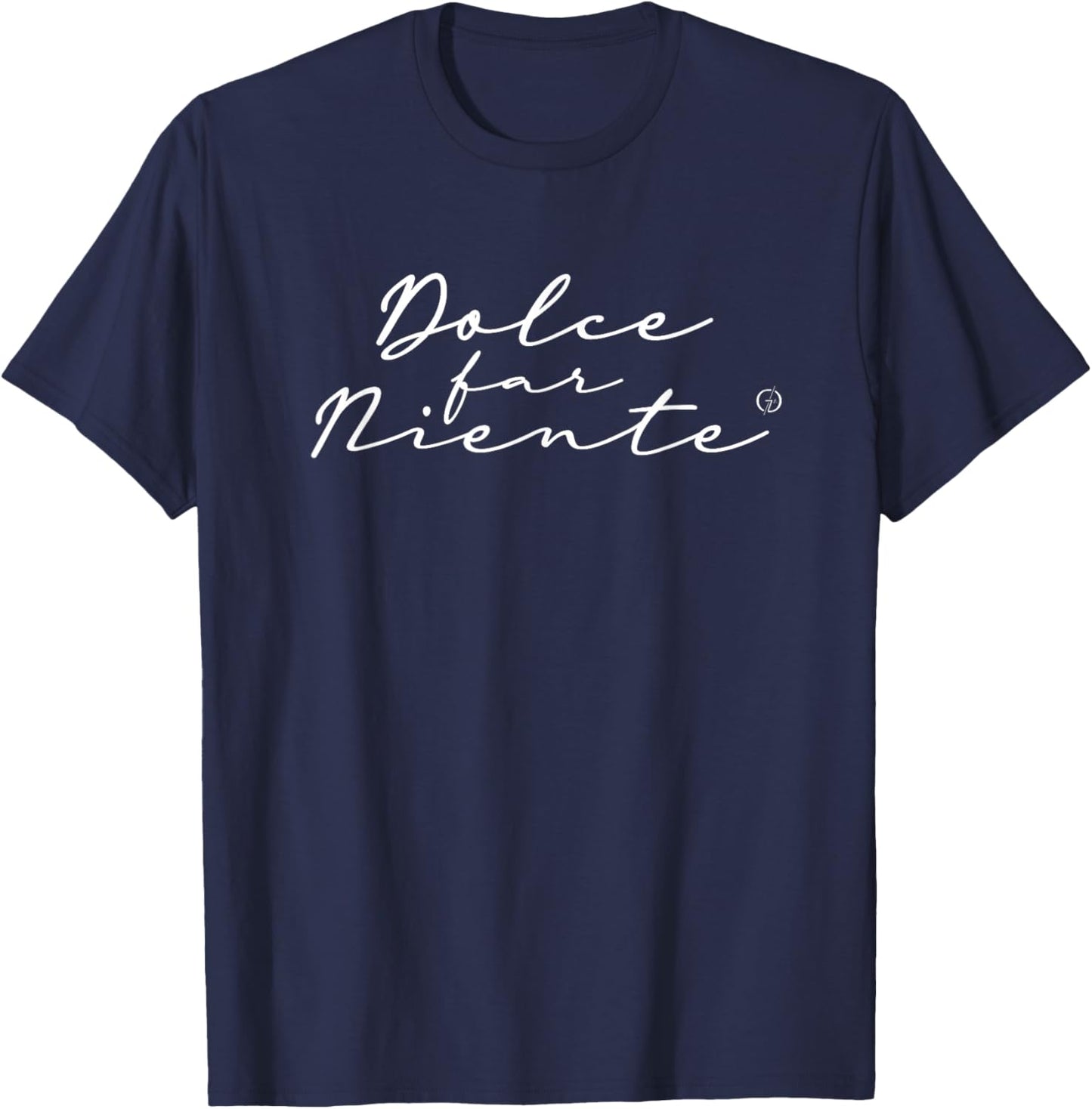 Dolce Far Niente #12 - Peaceful Vacation T-Shirt - T-Shirt | Navy