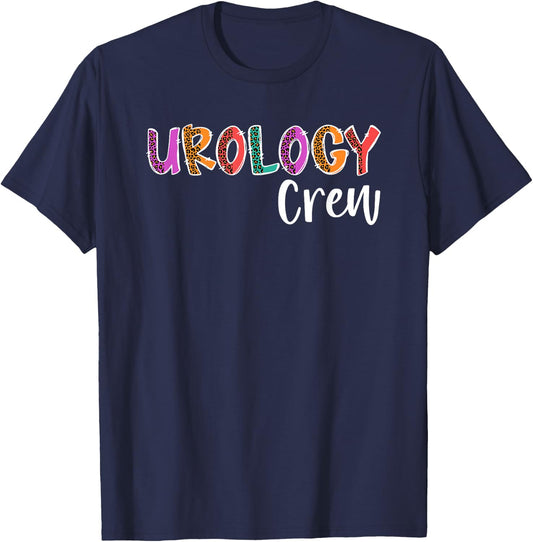 Urology Crew Urology Nurse Team Urology Nursing Squad T-Shirt - T-Shirt | Navy