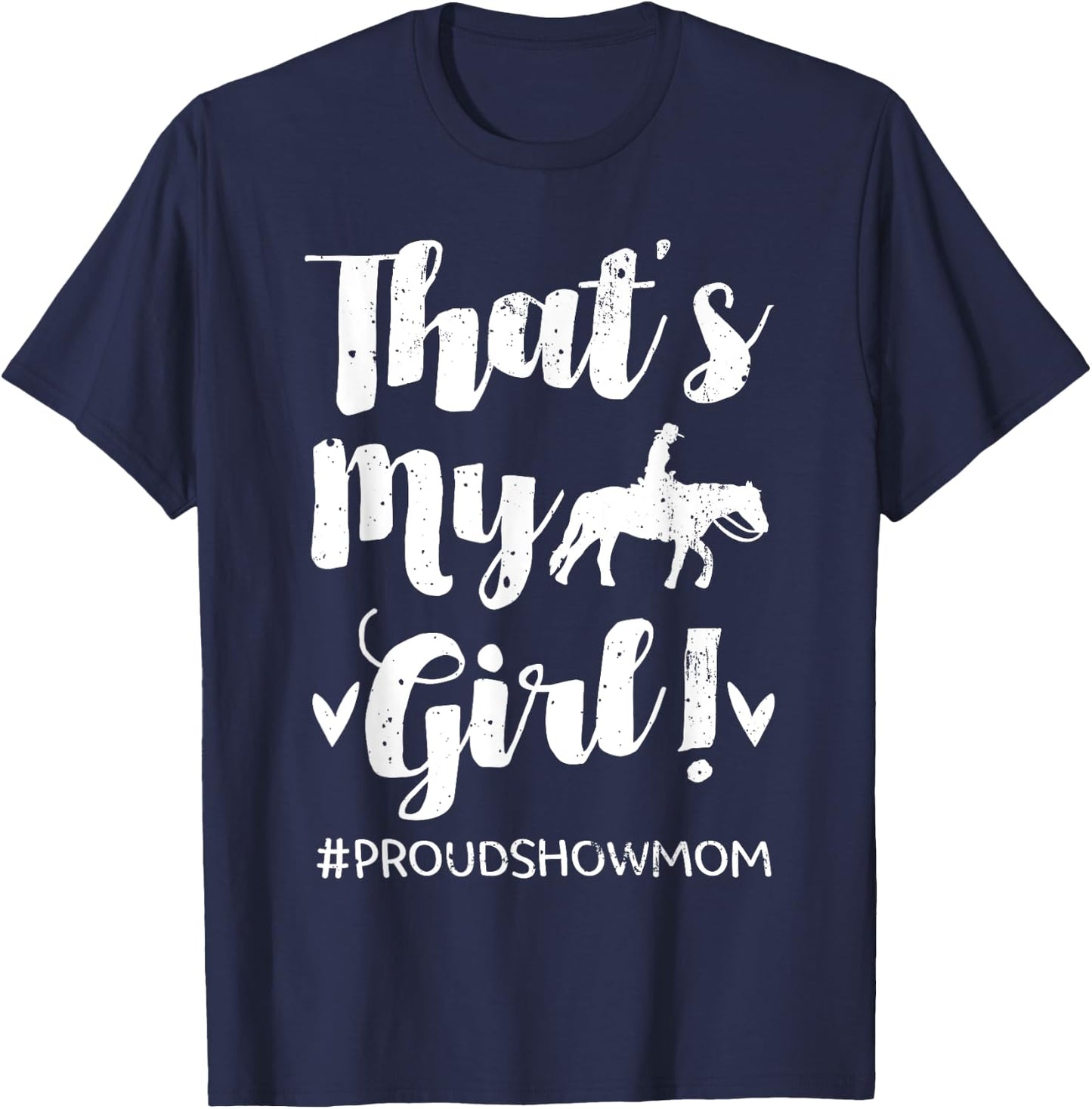 Horse Show Mom Equestrian Jockey Showjumping Mother's Day T-Shirt - T-Shirt | Navy