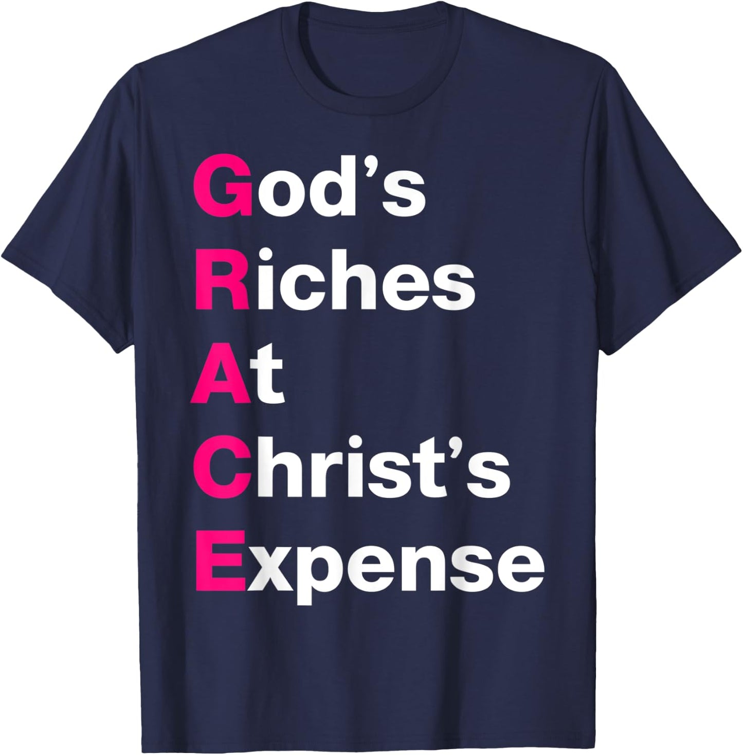 GRACE God’s Riches At Christ’s Expense Pink & White T-Shirt - T-Shirt | Navy