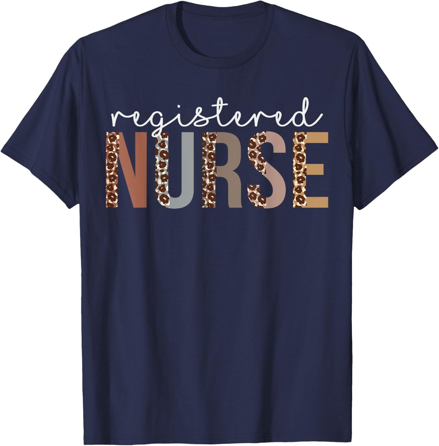Leopard Registered Nurse Appreciation healthcare workers T-Shirt - T-Shirt | Navy