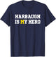 Harbaugh is My Hero Michigan T-Shirt - T-Shirt | Navy