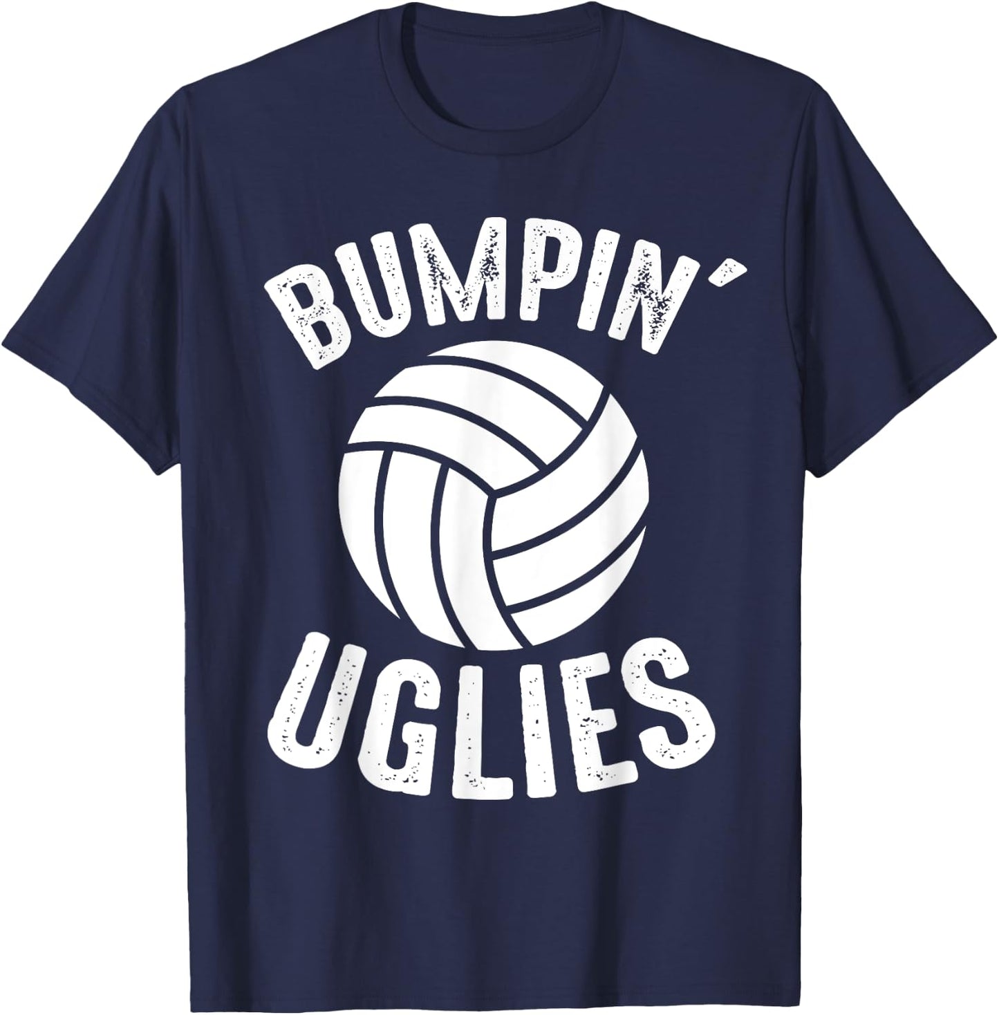 Volleyball Bumpin Uglies Beach Game Player Team Sports T-Shirt - T-Shirt | Navy