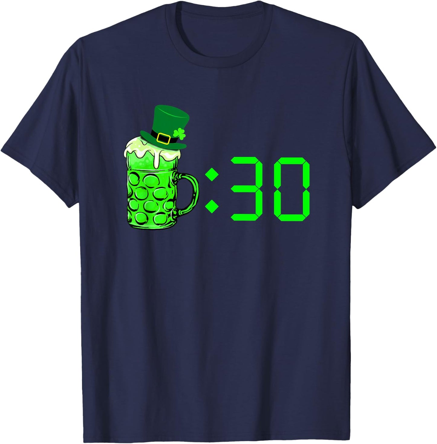 Beer Thirty. funny St Patricks Day Drinking Or Getting Drunk T-Shirt - T-Shirt | Navy