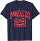 Psalm 23 shirt, Retro Sneakerhead, Christian Bible, Jesus T-Shirt - T-Shirt | Navy