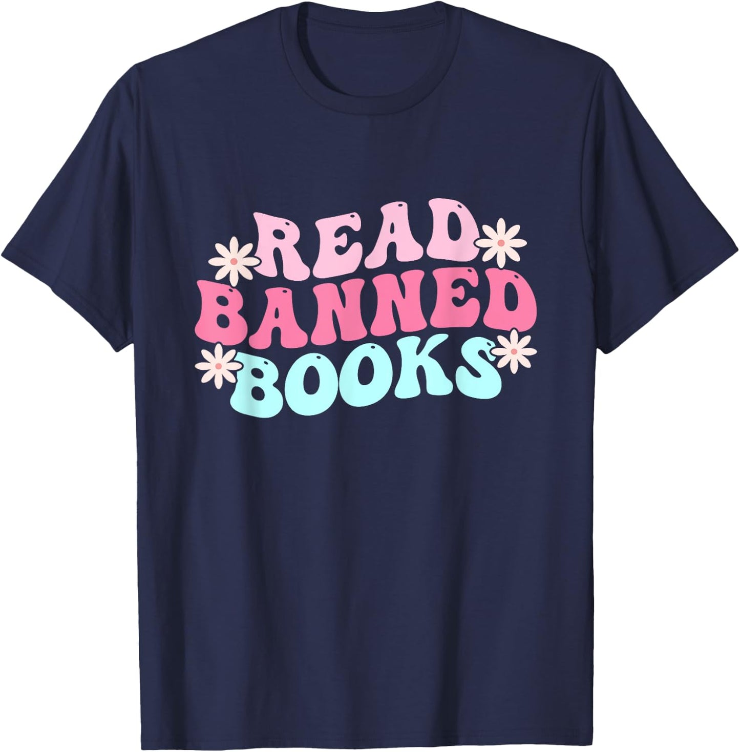 Read Banned Books - Banned Books Lover Reading Bookworm T-Shirt - T-Shirt | Navy