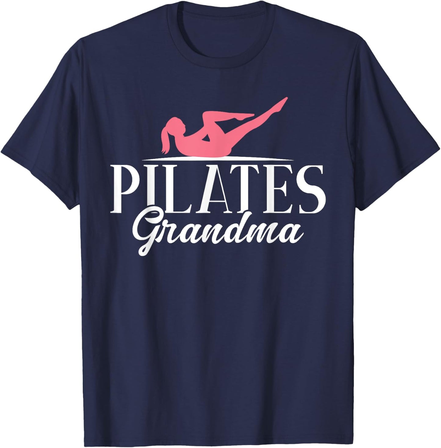 Pilates Grandma T-Shirt - T-Shirt | Navy