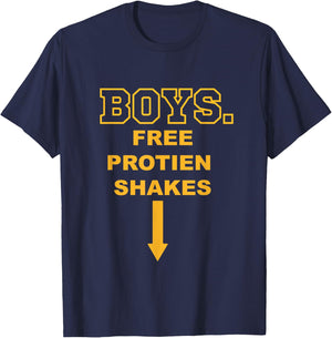 Boys Free Protein Shakes humorous gym T-Shirt - T-Shirt | Navy