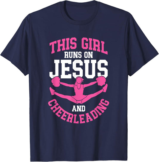 Cheerleader This Girl Runs on Jesus and Cheerleading T-Shirt - T-Shirt | Navy