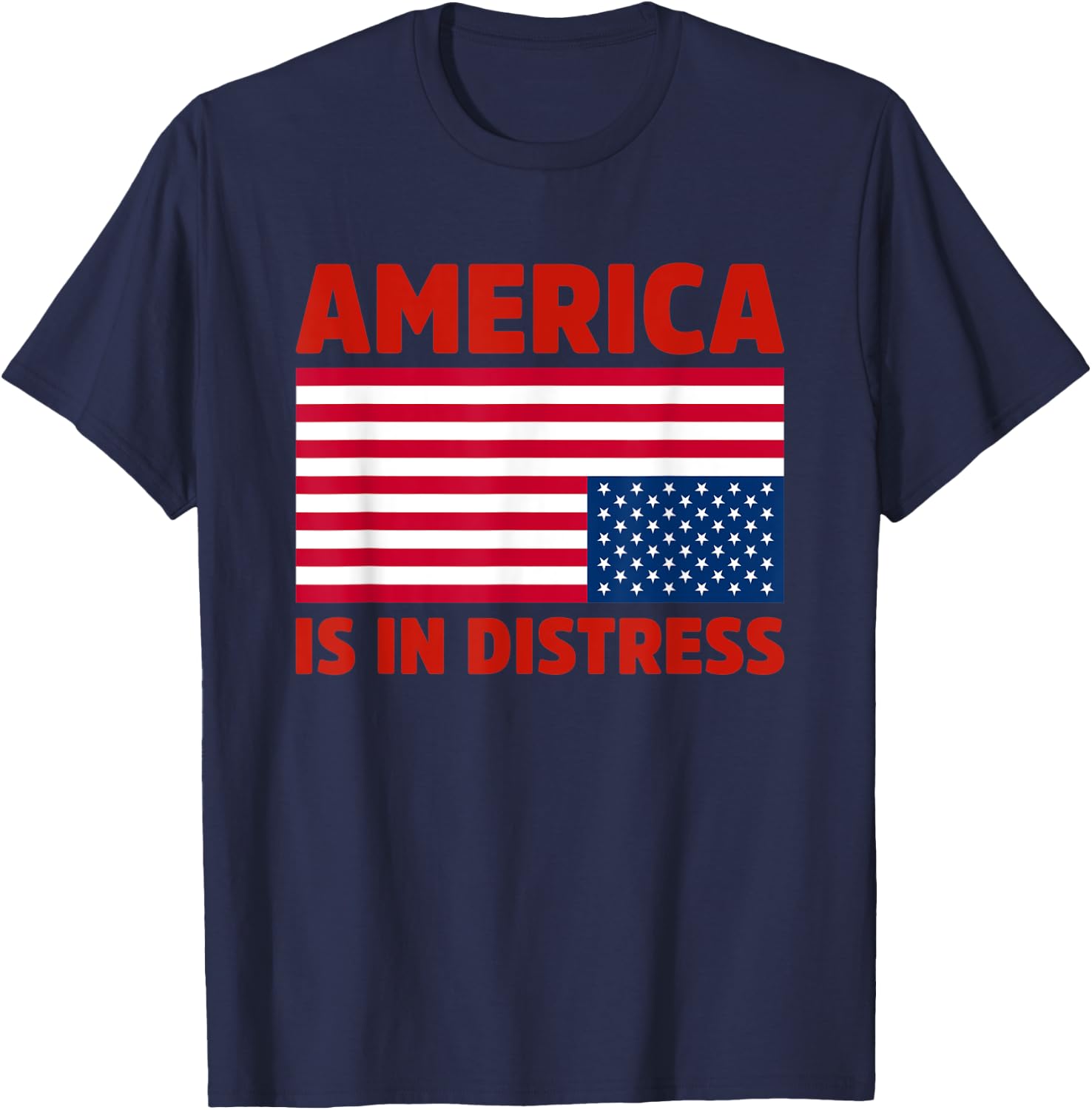 America is in distress. Upside Down American Flag Patriotic Women Kids Men T-Shirt - T-Shirt | Navy