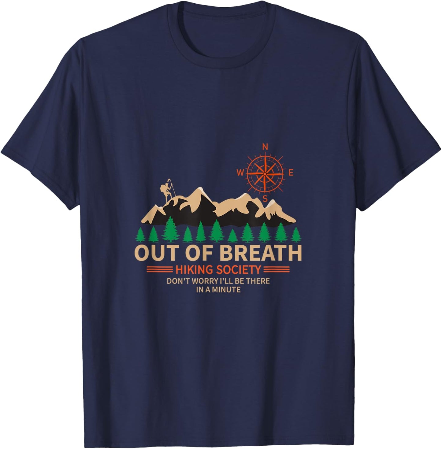 Out of Breath Hiking Society Design Funny Hiking T-Shirt - T-Shirt | Navy