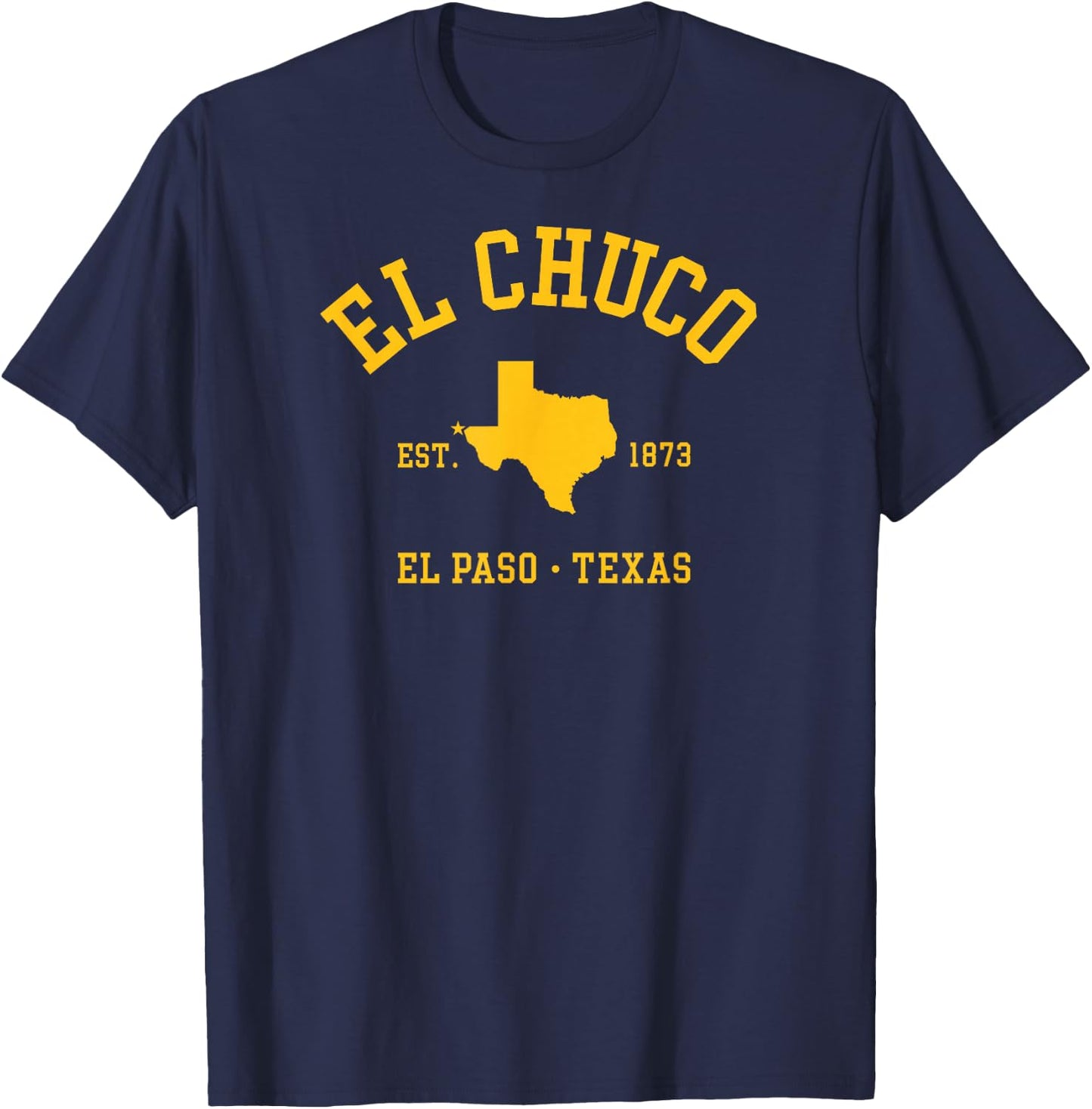 EL CHUCO El Paso TX Athletic Design W State Established 1873 T-Shirt - T-Shirt | Navy