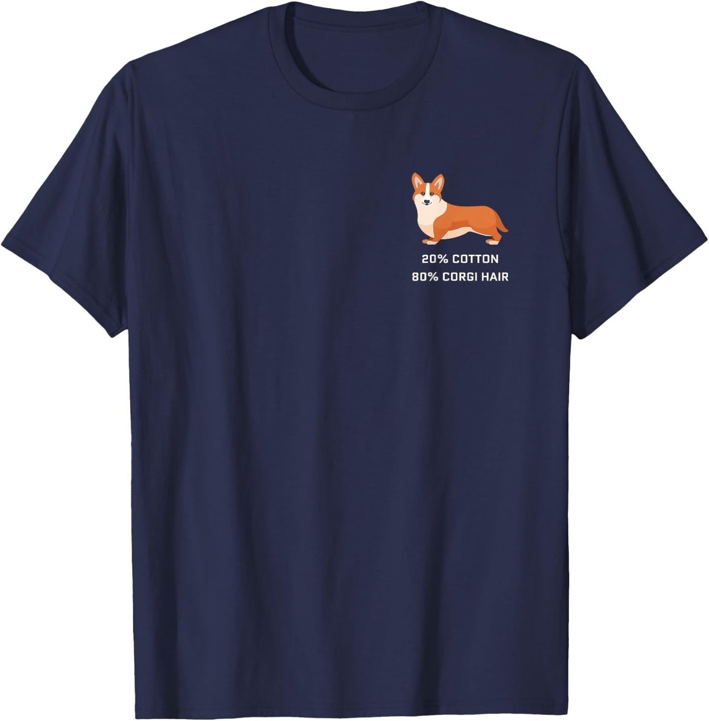 Corgi Shedding Hair 80% Cotton 20% corgi fur Welsh Corgi T-Shirt - T-Shirt | Navy