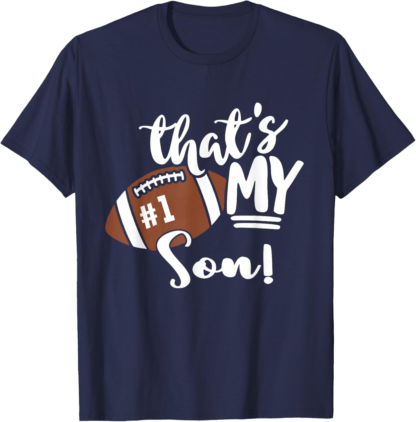 That's My Son Football 1 Jersey Number Vintage Mom Dad T-Shirt - T-Shirt | Navy