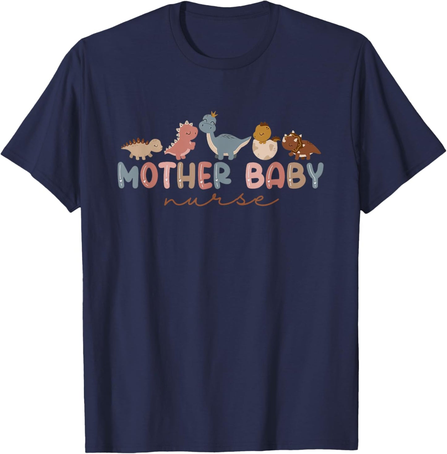 Groovy Mother Baby Nurse Postpartum Nursing Cute Dinosaur T-Shirt - T-Shirt | Navy