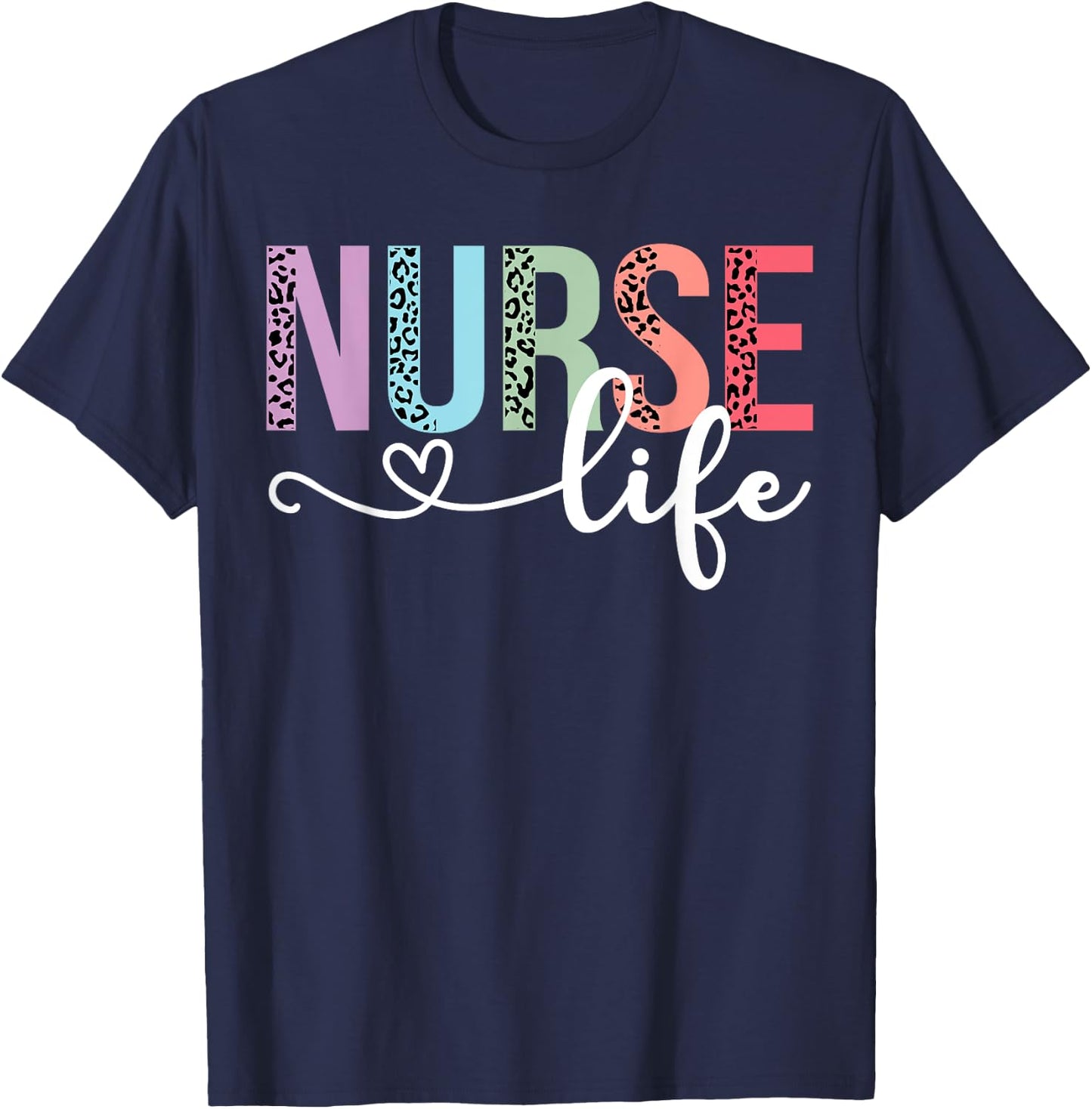 Women Nurse Life RN LPN CNA Leopard Nurse Week Healthcare T-Shirt - T-Shirt | Navy
