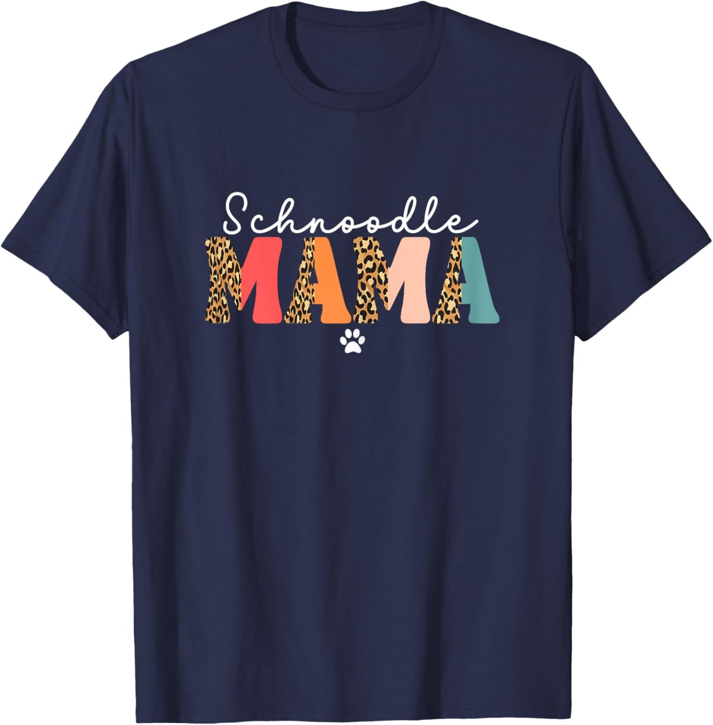 Cute Schnoodle Mama Schnoodle Dog Lover Mom Funny T-Shirt - T-Shirt | Navy