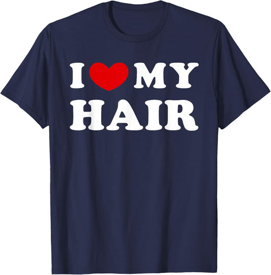 I Love My Hair T-Shirt - T-Shirt | Navy