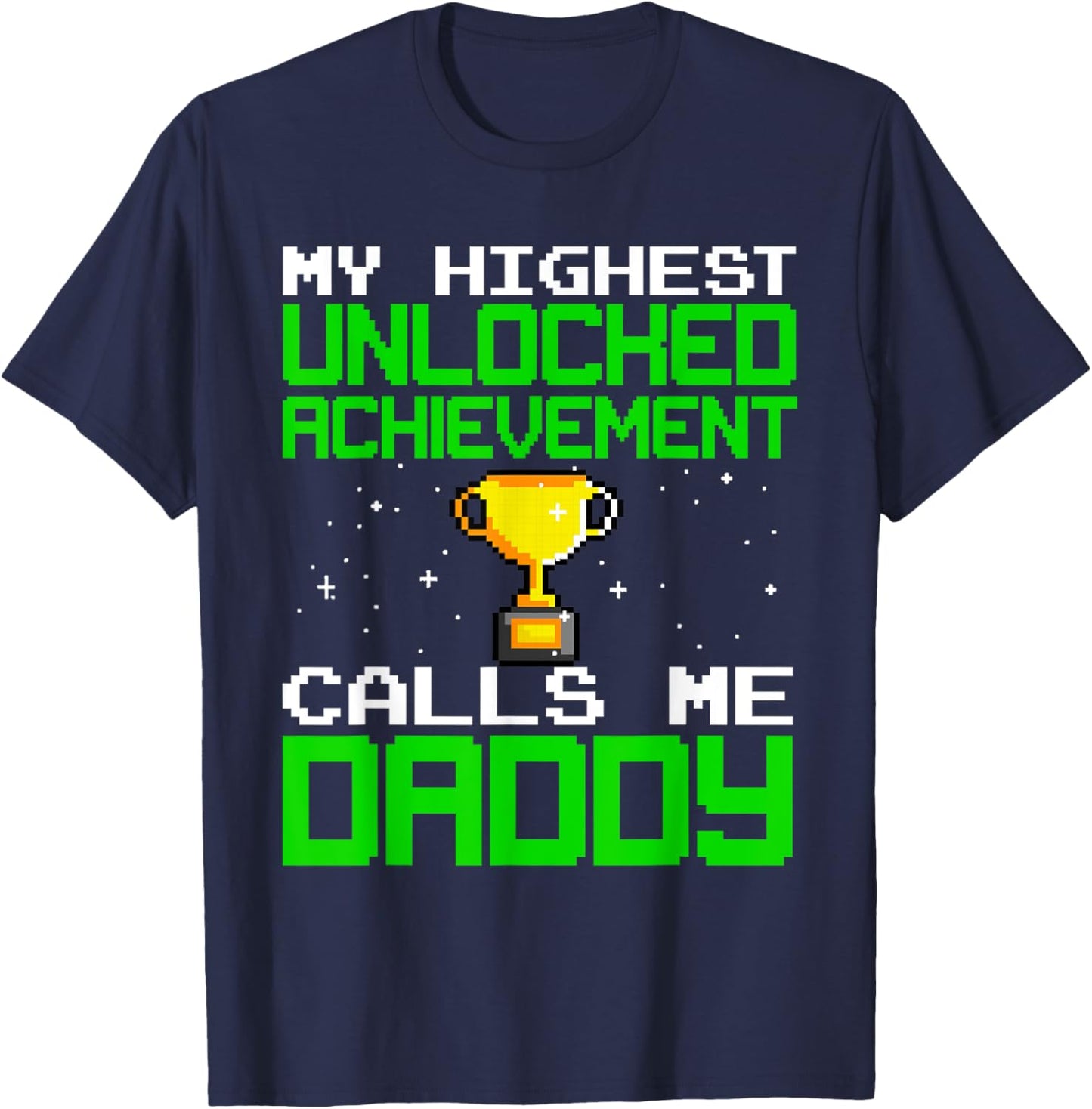 Funny Gamer Dad Boys Video Gamer Gaming Achievement T-Shirt - T-Shirt | Navy