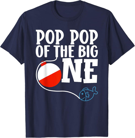 Pop Pop of The Big One Fishing Boy First Birthday Ofishally T-Shirt - T-Shirt | Navy