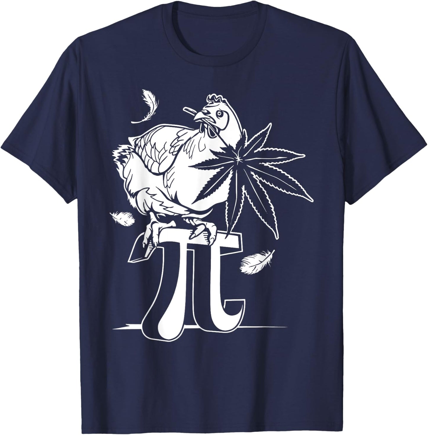 Chicken Pot Pie Pi Leaf Marijuana Cannabis Stoner 420 Weed T-Shirt - T-Shirt | Navy