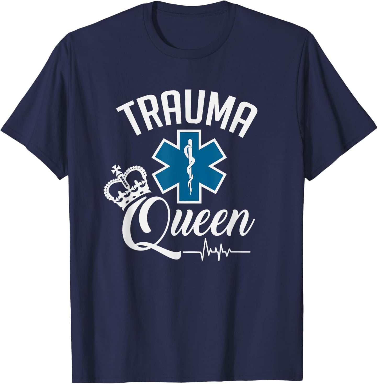Trauma Queen Healthcare T-Shirt - T-Shirt | Navy