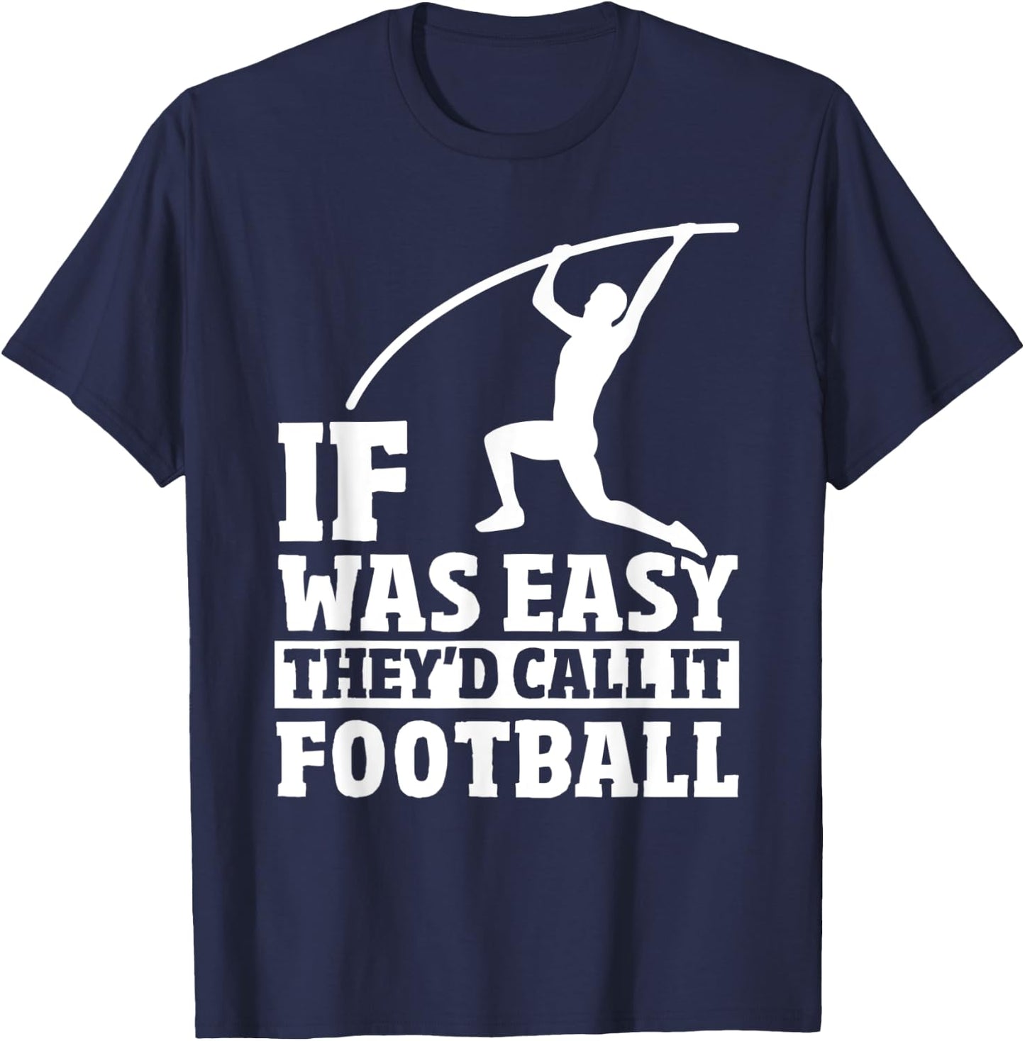 Funny Pole Vault Jumper - Pole Vaulting Sports Pole Vault T-Shirt - T-Shirt | Navy