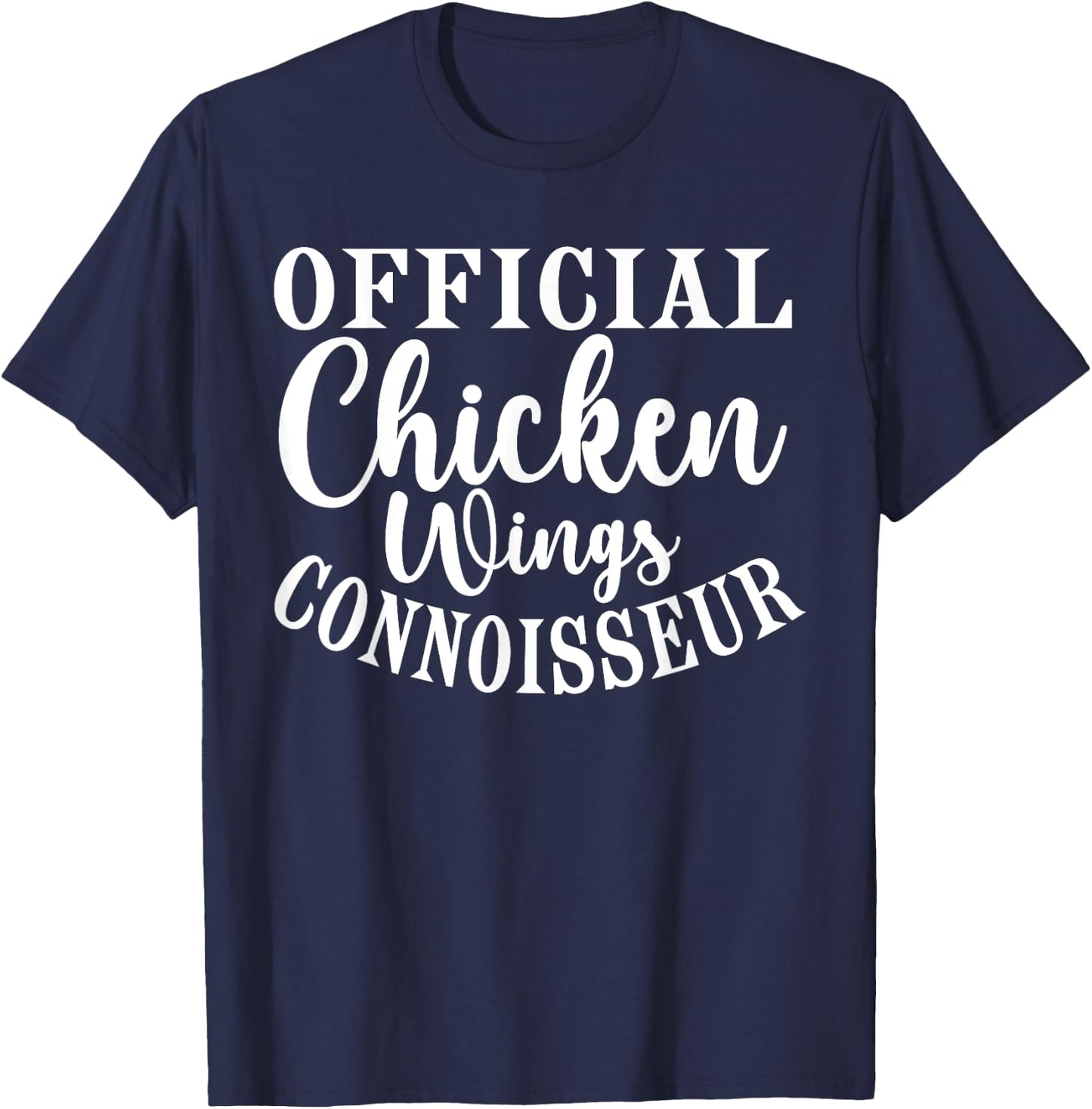 Official Chicken Wings Connoisseur T-Shirt - T-Shirt | Navy