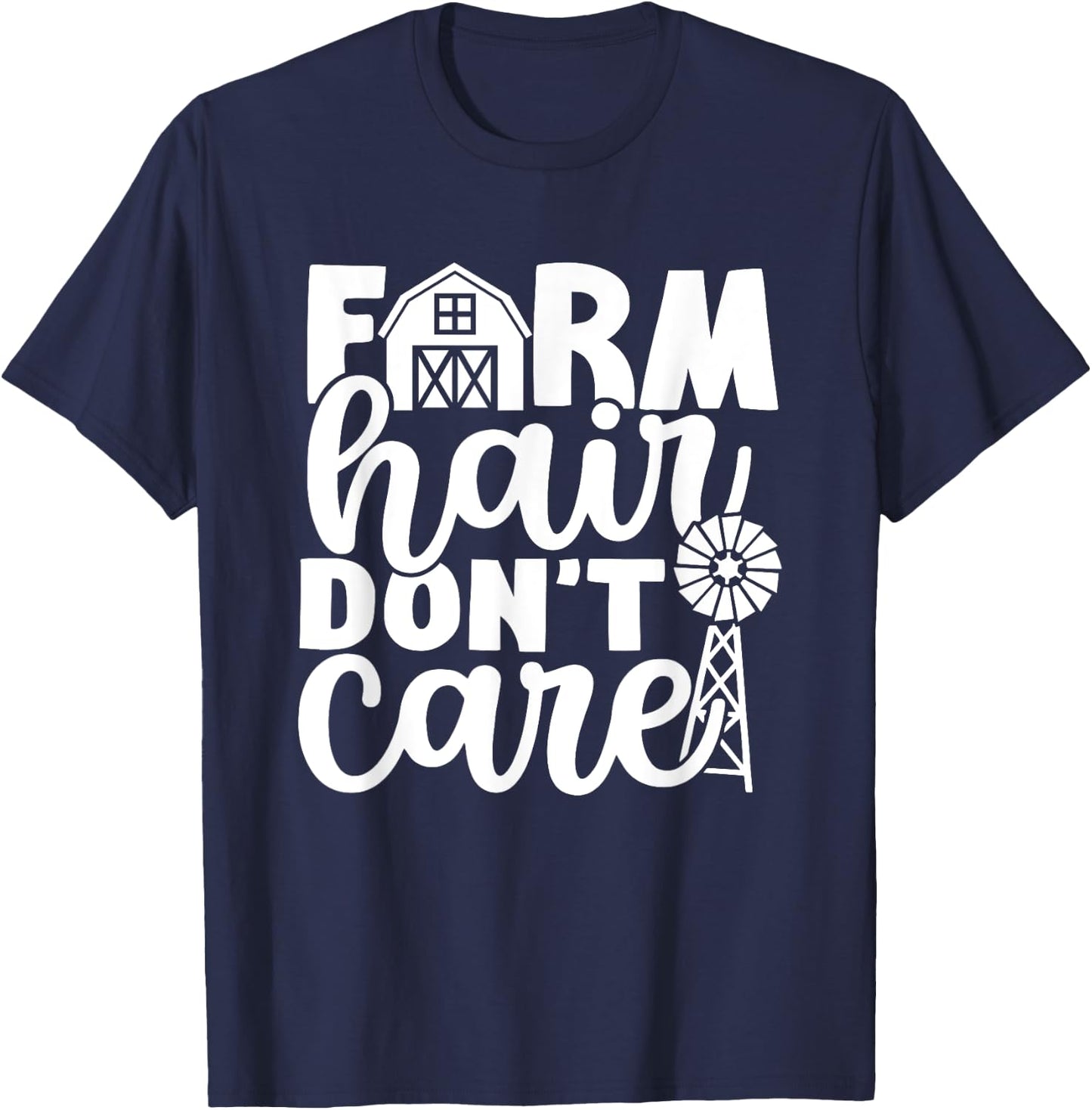 Farm Hair Don't Care Farm Farmer Girl Riding Wife Girlfriend T-Shirt - T-Shirt | Navy