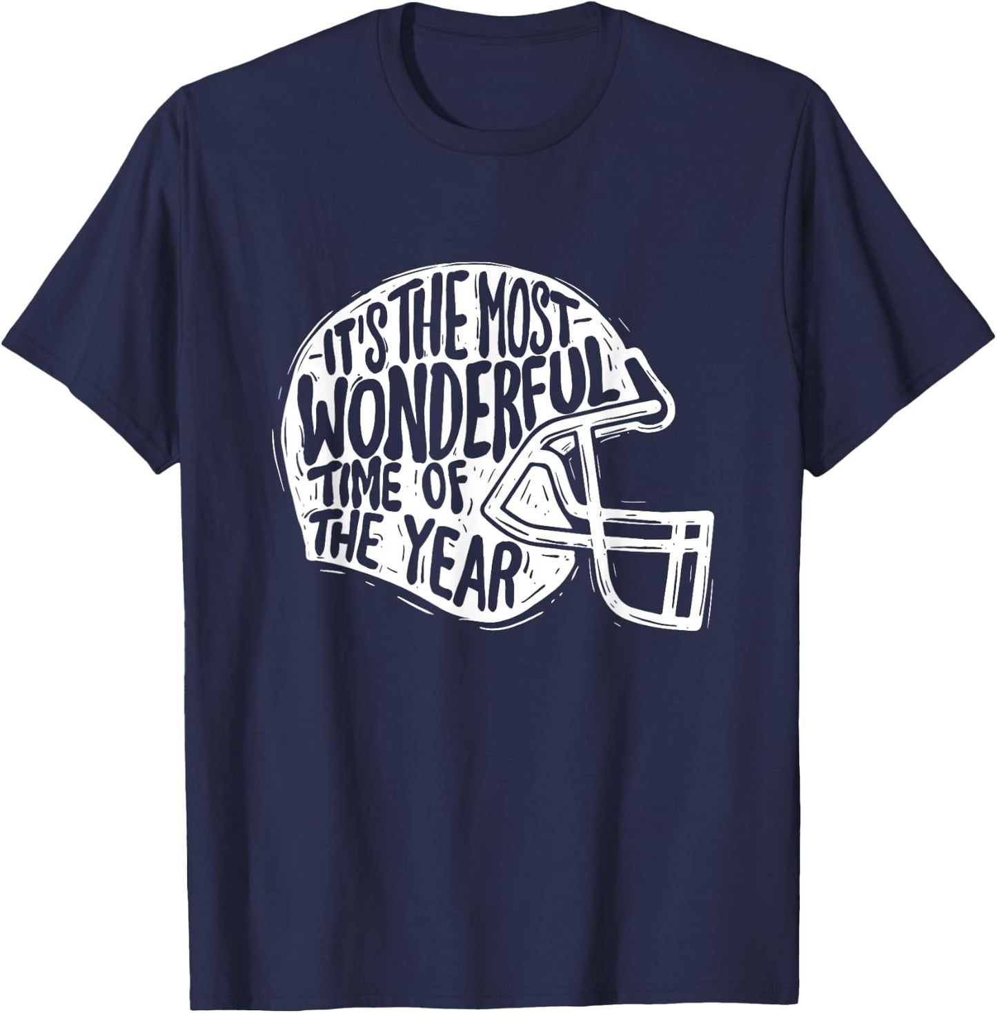 It's The Most Wonderful Time Of The Year - Football Season T-Shirt - T-Shirt | Navy