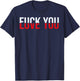 F-ck You Love You - Love and Hate T-Shirt - T-Shirt | Navy