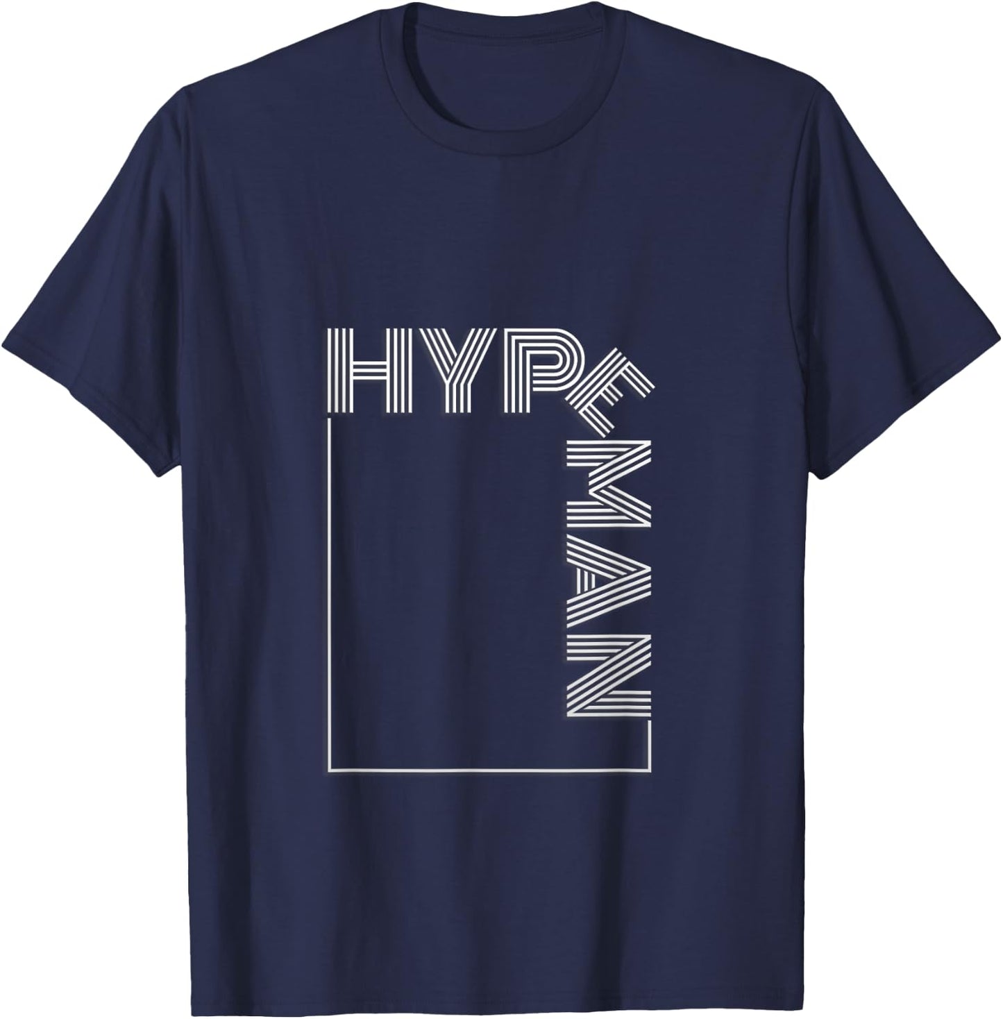 Hype Man : hype man funny for party T-Shirt - T-Shirt | Navy