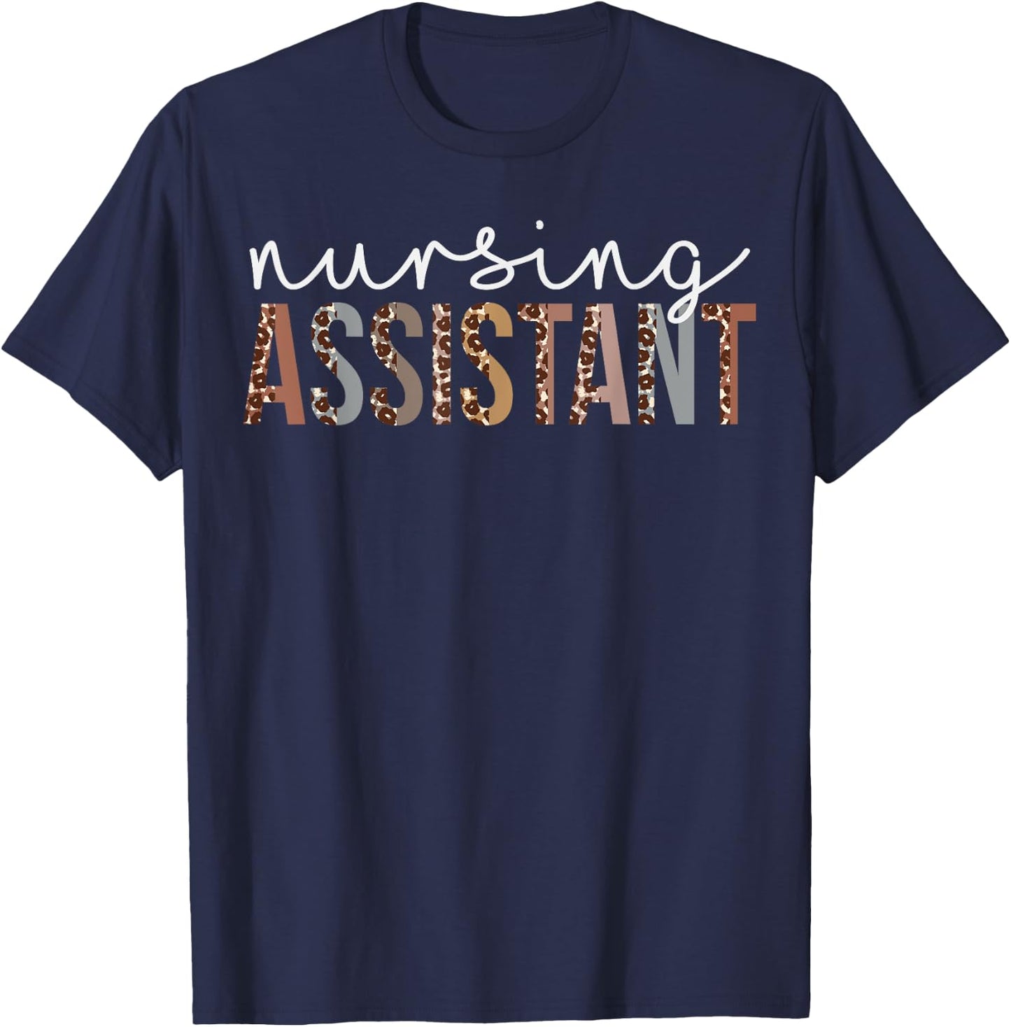 Leopard Nursing Assistant Appreciation healthcare workers T-Shirt - T-Shirt | Navy