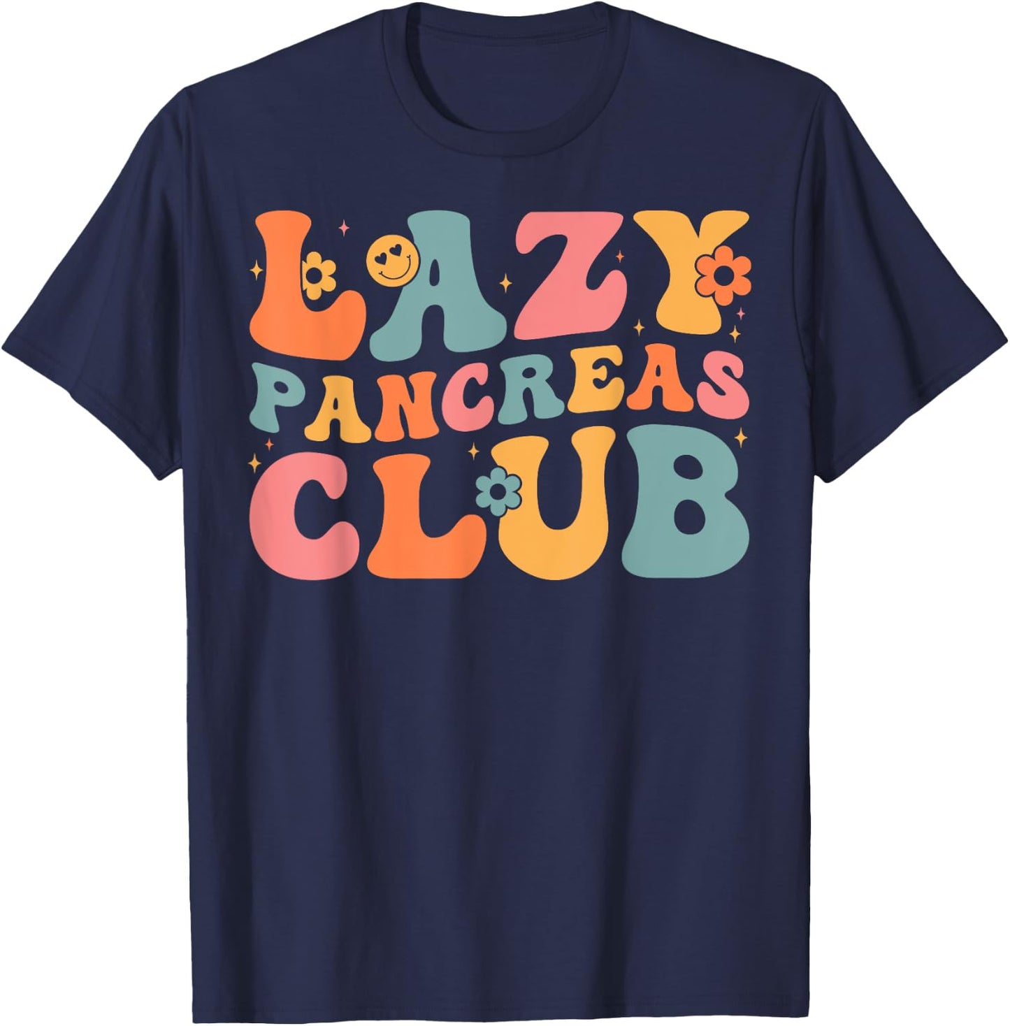 Groovy Retro Lazy Pancreas Club Awareness Day Diabetes Awareness , Women - Black - Small - Short Sleeve T-Shirt - T-Shirt | Navy