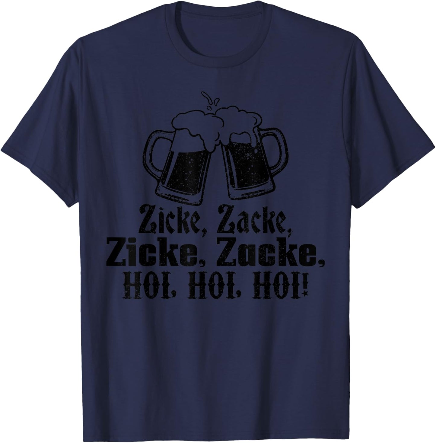 Oktoberfest Zicke Zacke Hoi Funny German Toast Bier Prost T-Shirt - T-Shirt | Navy