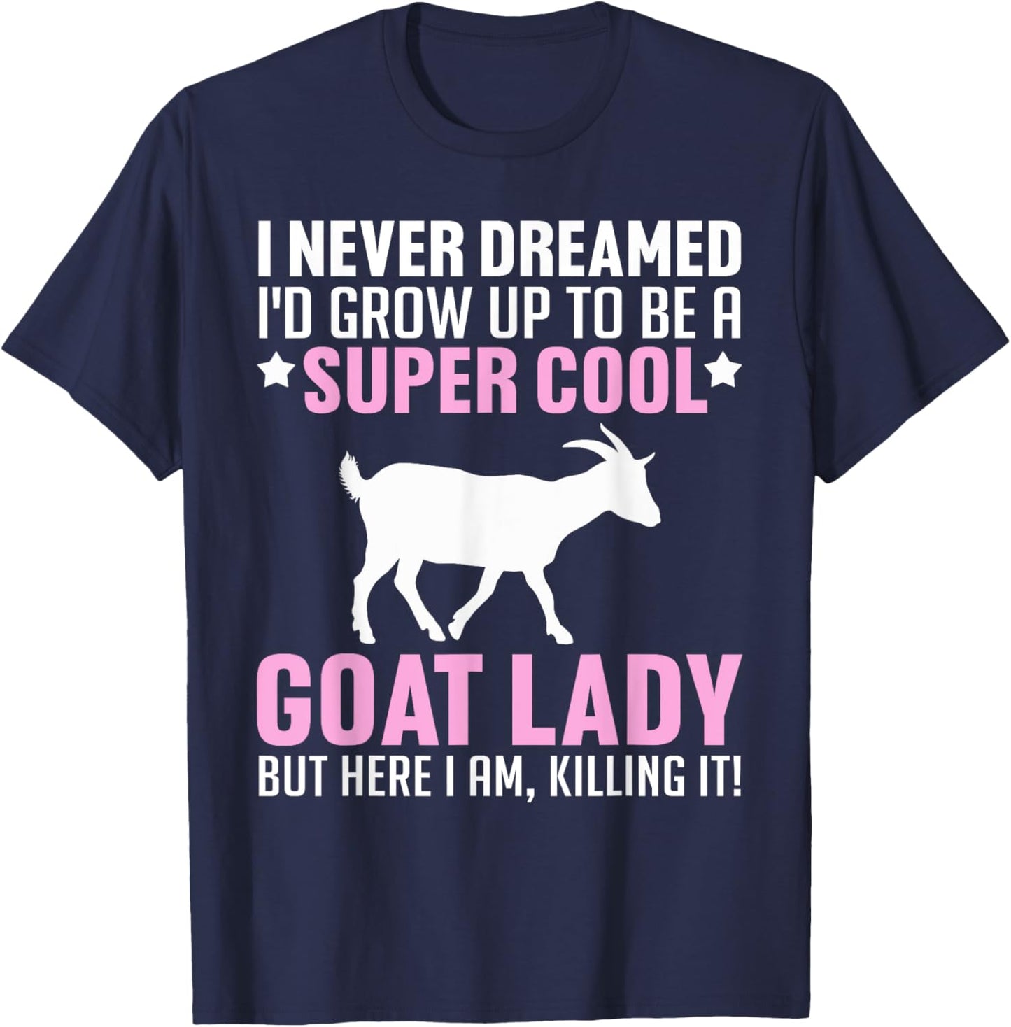 Cool Goat Design Girls Farmer Farming Goat Lover T-Shirt - T-Shirt | Navy