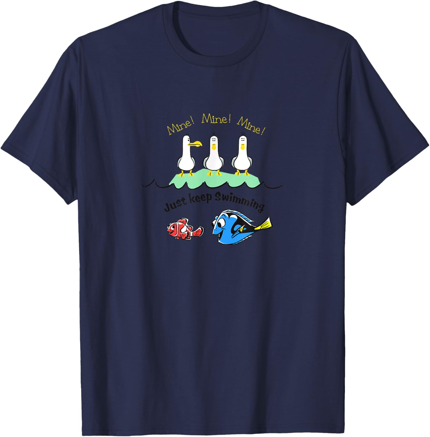 Disney Pixar Finding Nemo Dory Seagulls Just Keep Swimming T-Shirt - T-Shirt | Navy