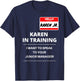 Kids Karen Costume Shirt - Funny Karen Family Costume T-Shirt - T-Shirt | Navy