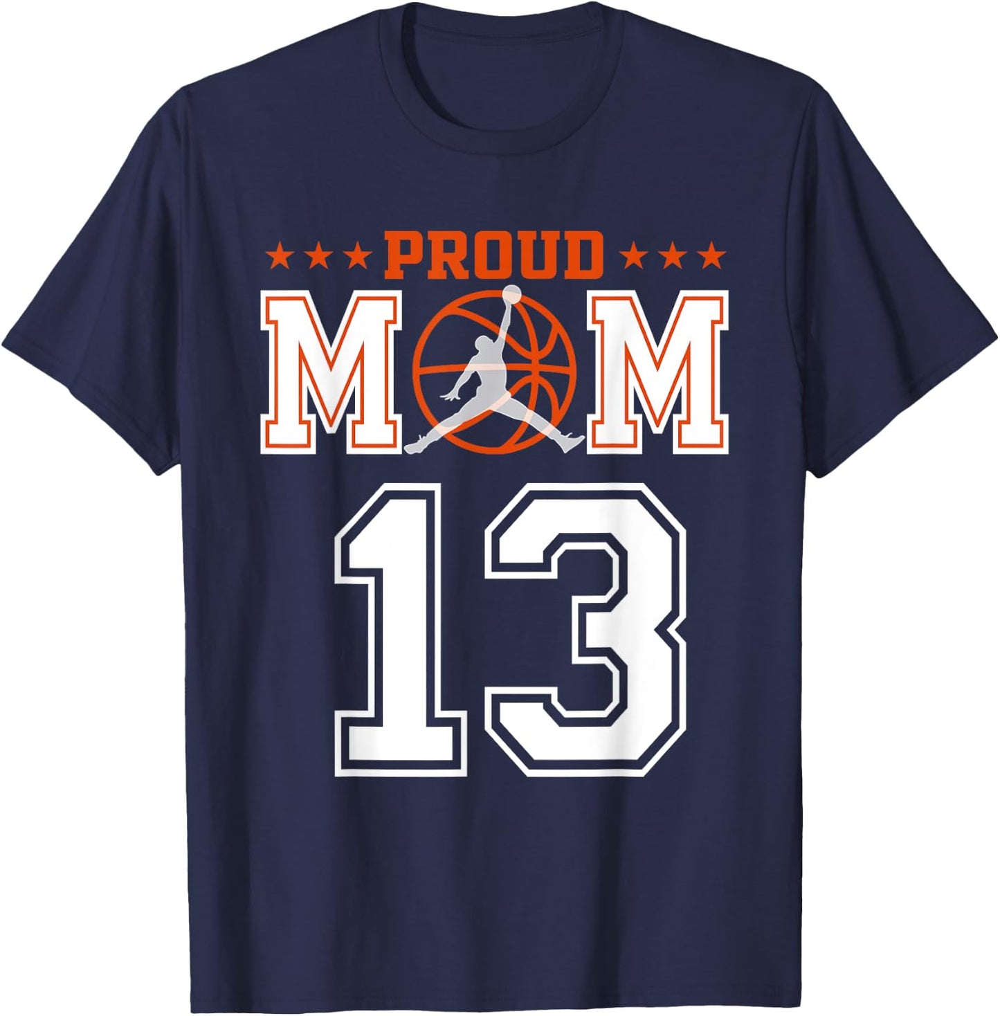 Custom Number 13 Proud Basketball Mom Personalized Sport Lov T-Shirt - T-Shirt | Navy