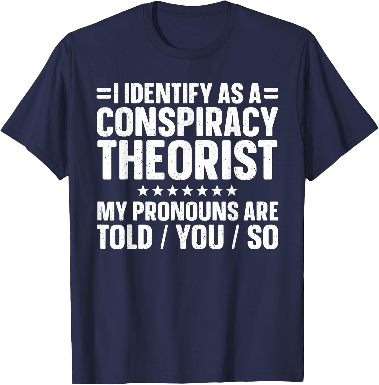 Best Conspiracy Theory Art Women Conspiracy Theorist T-Shirt - T-Shirt | Navy