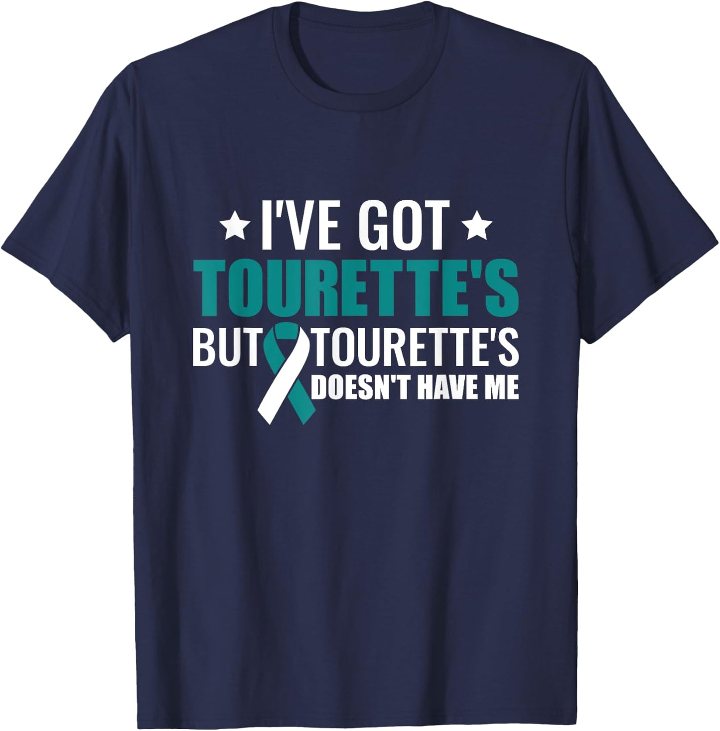 Tourette hat mich nicht Awareness of Tourette Syndrome T-Shirt - T-Shirt | Navy