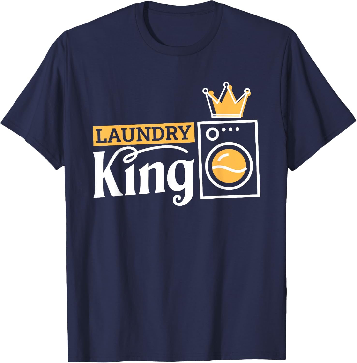 Laundry King, Laundry Attendant T-Shirt - T-Shirt | Navy