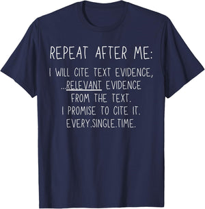 Prove It Funny Cite Text Evidence English Students Teachers T-Shirt - T-Shirt | Navy