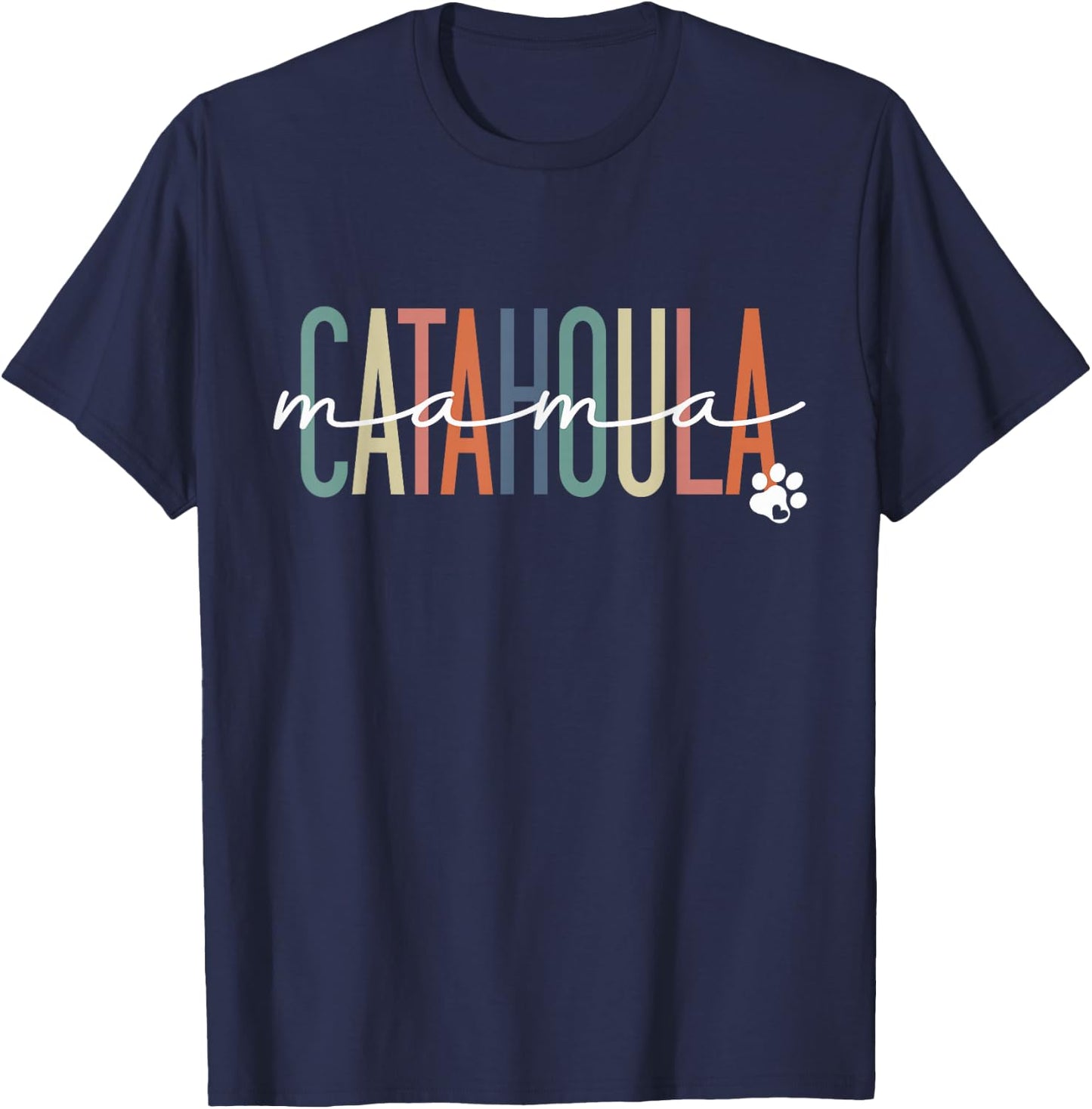 Catahoula Mama Catahoula Leopard Dog Mom Mother's Day T-Shirt - T-Shirt | Navy
