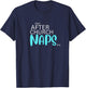 Dem After Church Naps Tho Funny T-Shirt - T-Shirt | Navy